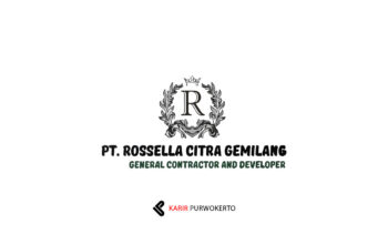 Lowongan Kerja PT Rossella Citra Gemilang