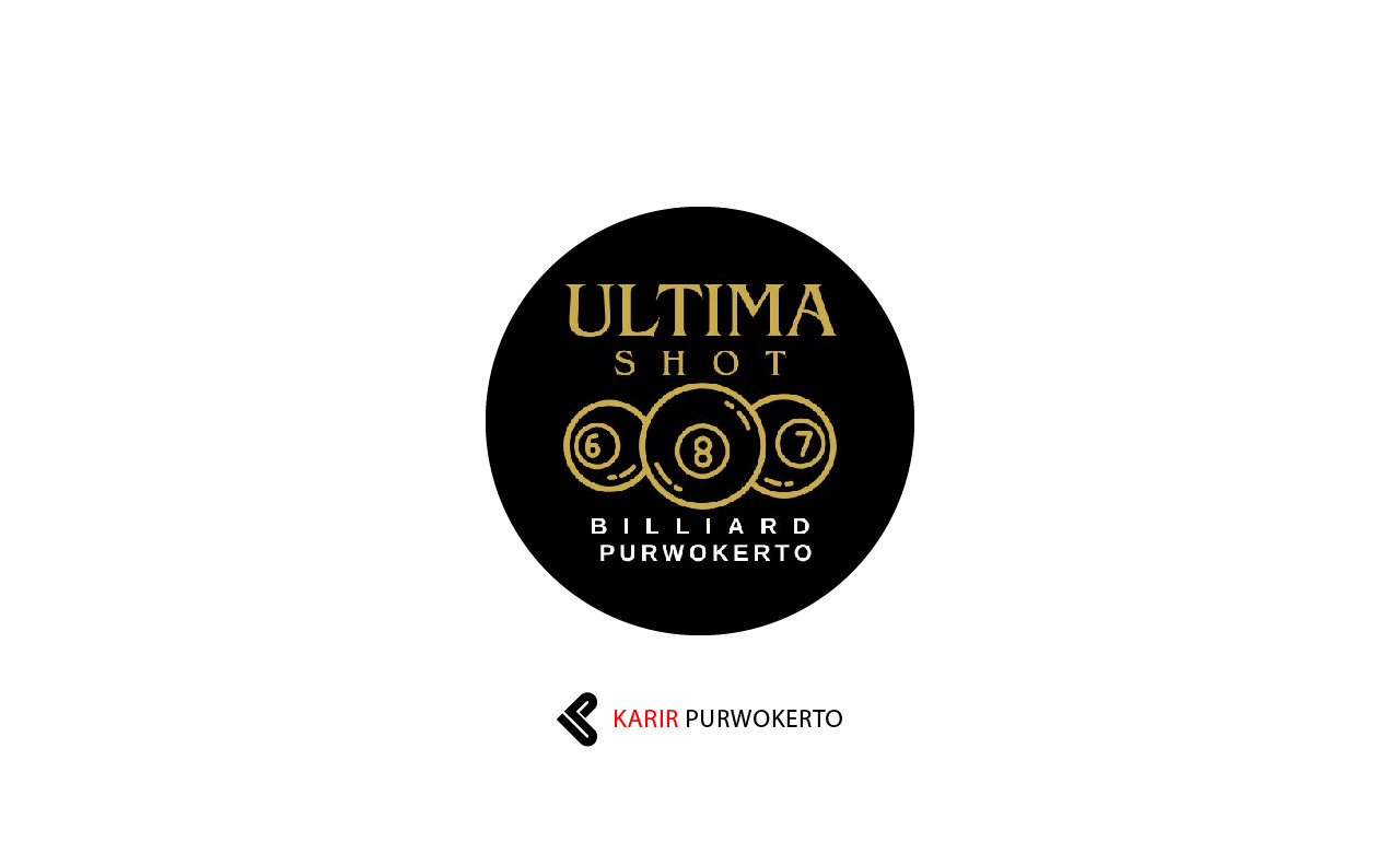 Lowongan Kerja Ultima Shot Billiard Purwokerto