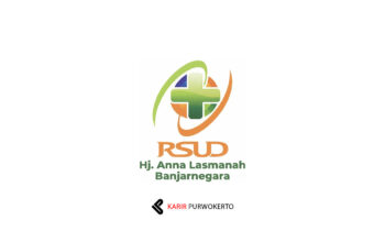 Seleksi Penerimaan Pegawai Non ASN RSUD Hj. Anna Lasmanah Banjarnegara