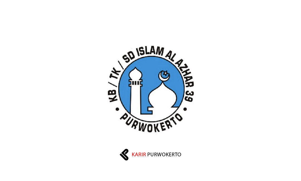 Lowongan Kerja Al Azhar 39 Purwokerto
