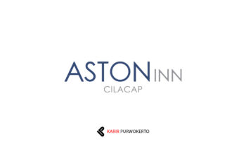 Lowongan Kerja ASTON Inn Cilacap