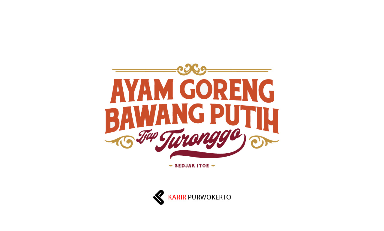 Lowongan Kerja Ayam Goreng Bawang Putih Tjap Turonggo