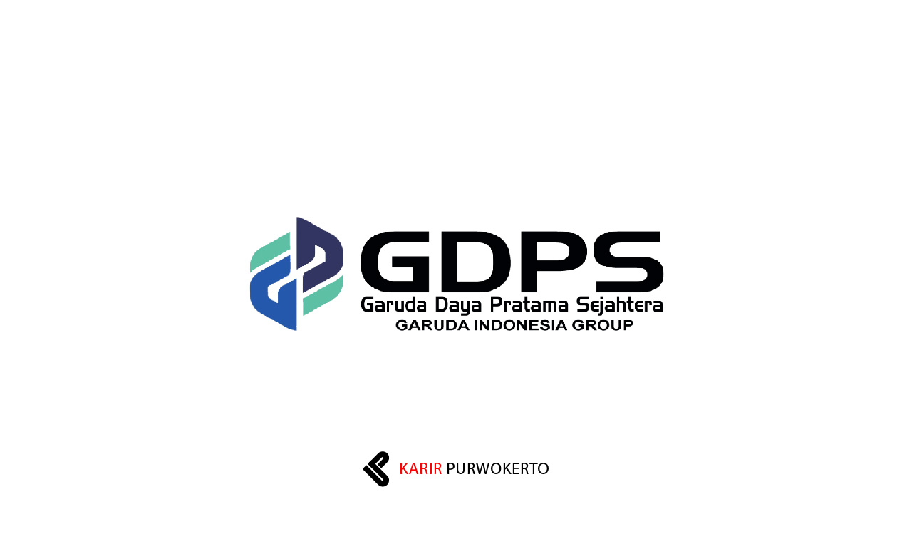 Lowongan Kerja PT Garuda Daya Pratama Sejahtera (GDPS)